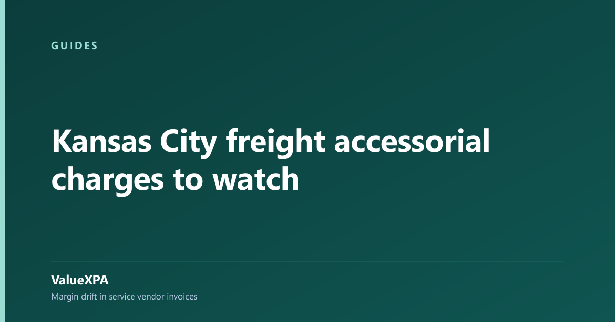 Kansas City freight accessorial charges to watch