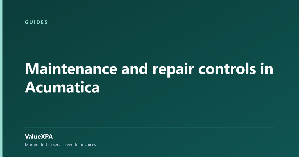 Maintenance and repair controls in Acumatica