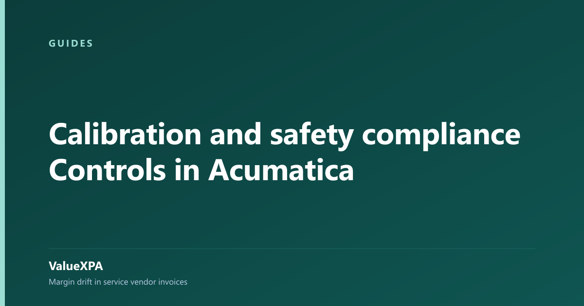 Calibration and safety compliance Controls in Acumatica