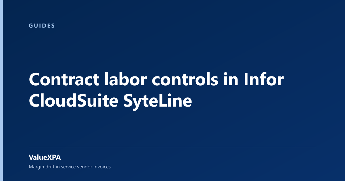 Contract labor controls in Infor CloudSuite SyteLine