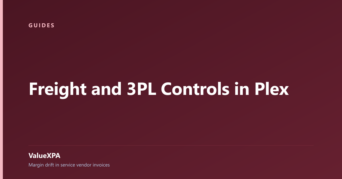 Freight and 3PL Controls in Plex