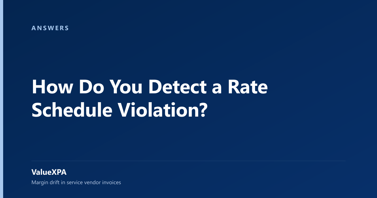How Do You Detect a Rate Schedule Violation?