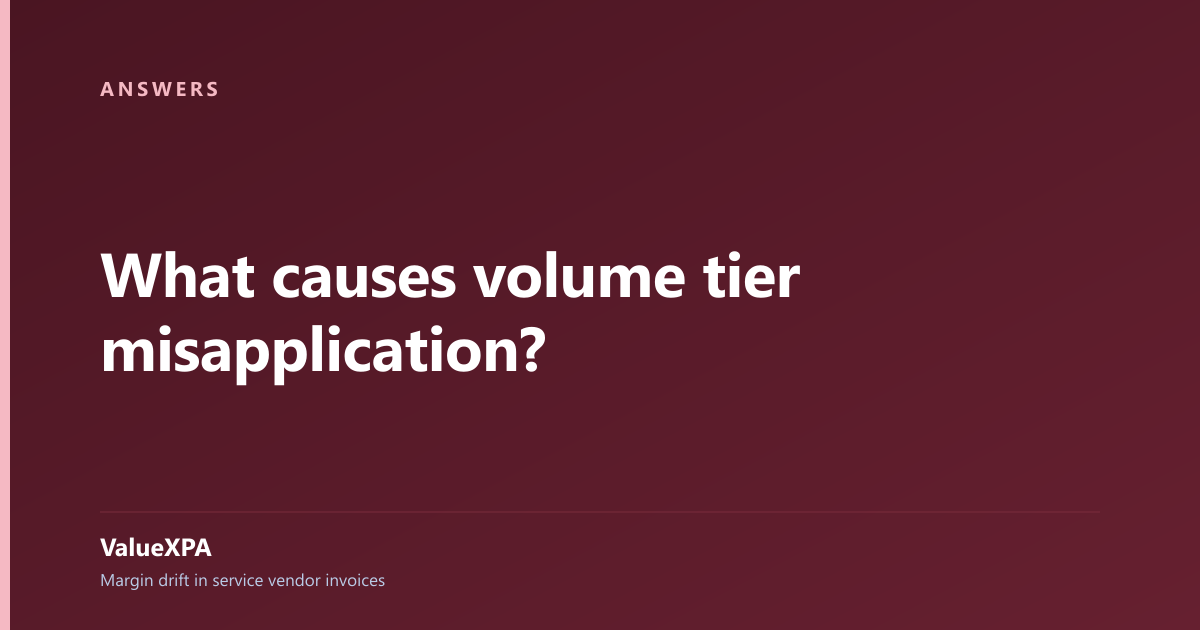 What causes volume tier misapplication?