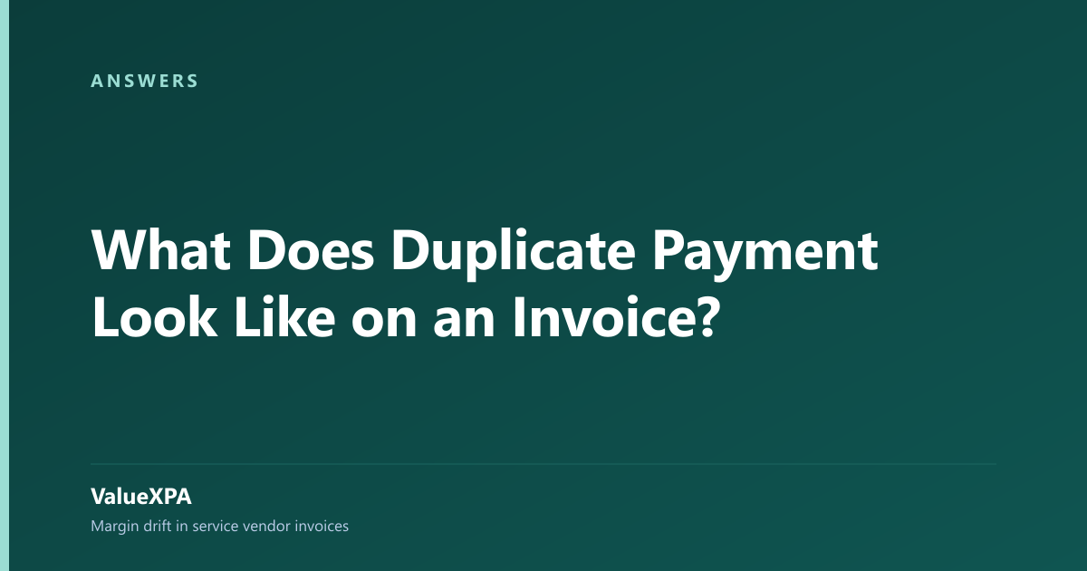 What Does Duplicate Payment Look Like on an Invoice?