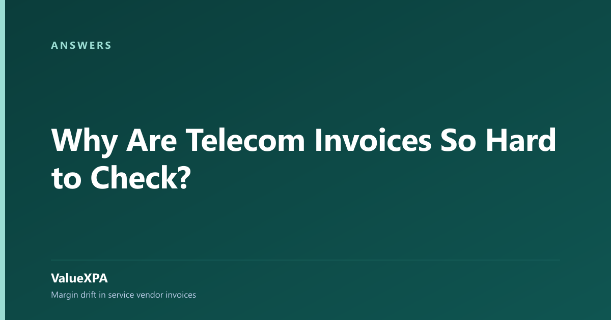 Why Are Telecom Invoices So Hard to Check?