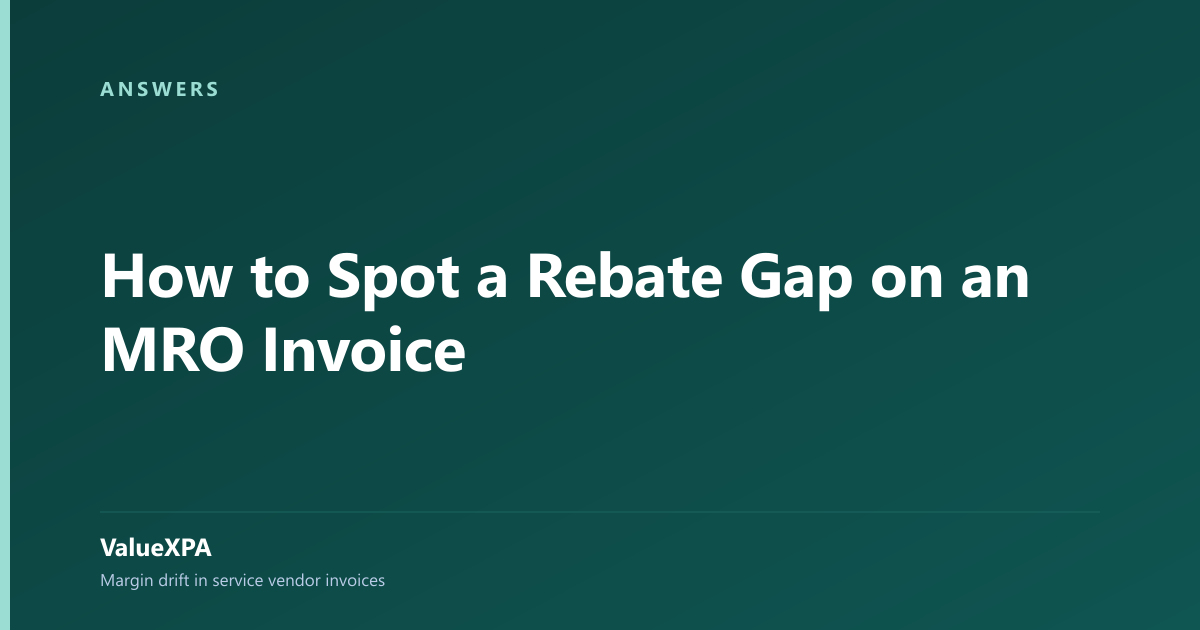 How to Spot a Rebate Gap on an MRO Invoice