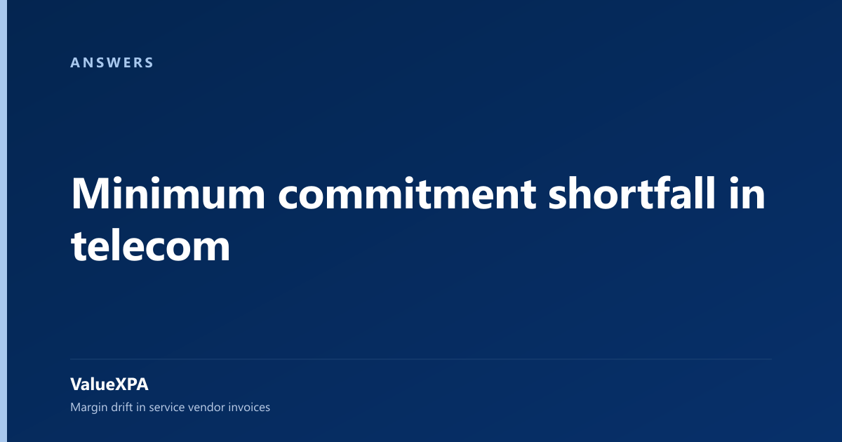 Minimum commitment shortfall in telecom