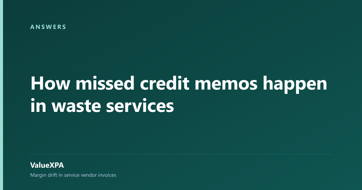 How missed credit memos happen in waste services