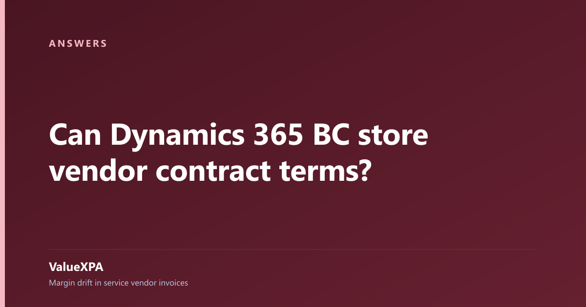 Can Dynamics 365 BC store vendor contract terms?