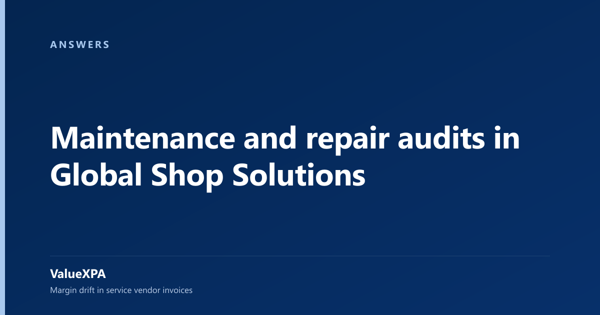 Maintenance and repair audits in Global Shop Solutions