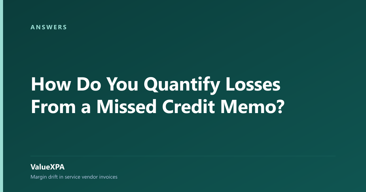 How Do You Quantify Losses From a Missed Credit Memo?