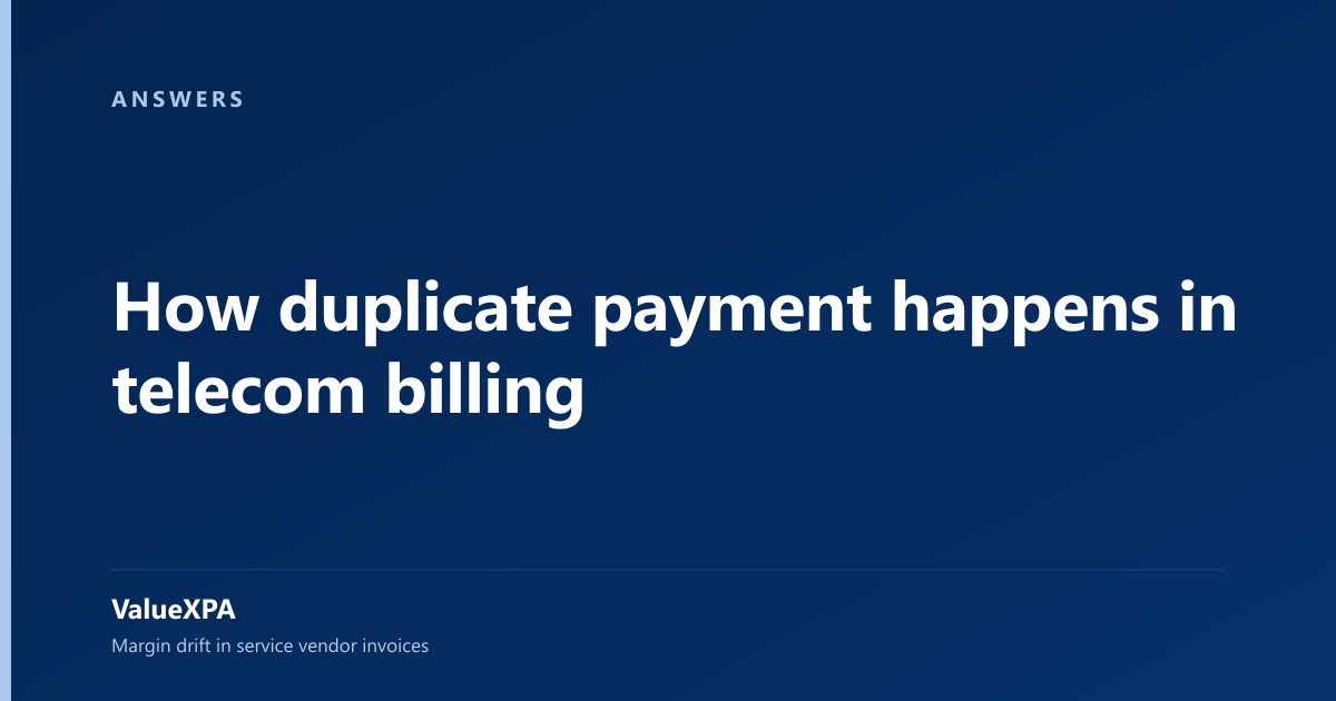 How duplicate payment happens in telecom billing