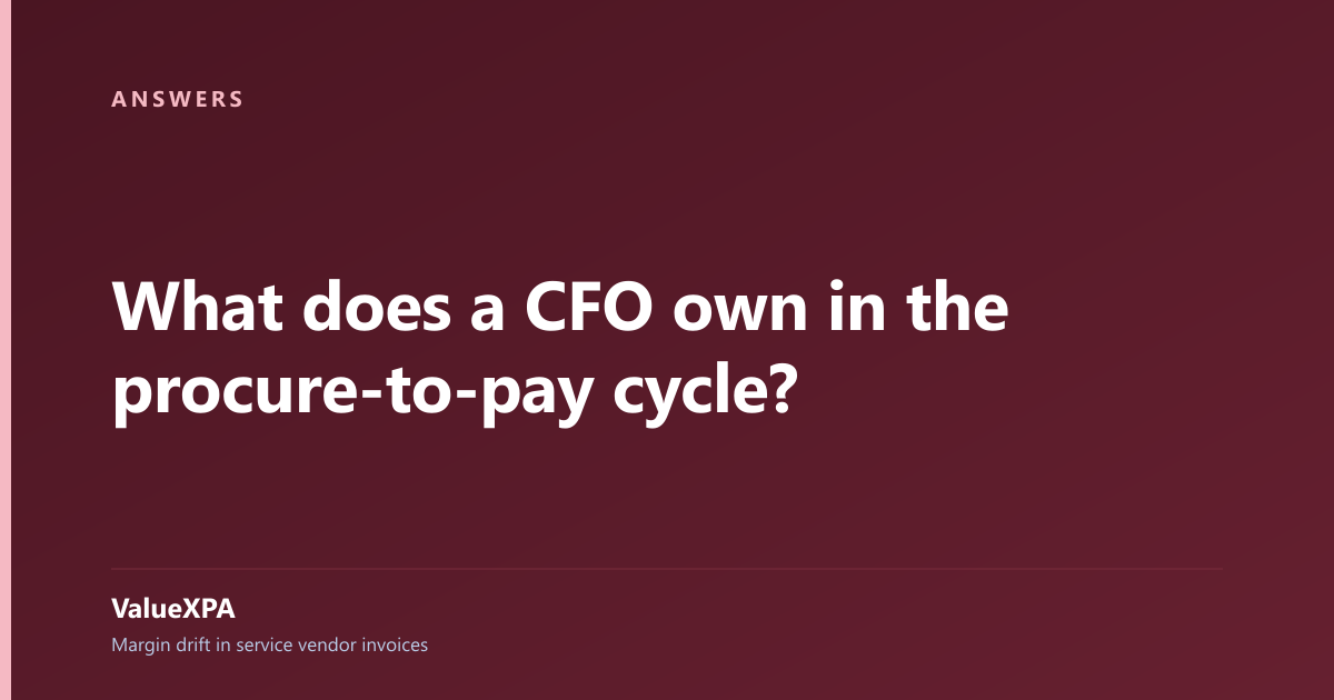 What does a CFO own in the procure-to-pay cycle?