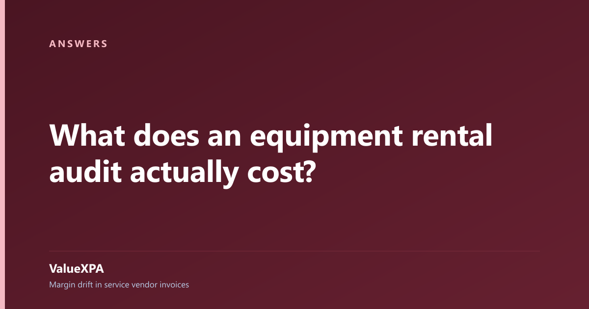 What does an equipment rental audit actually cost?