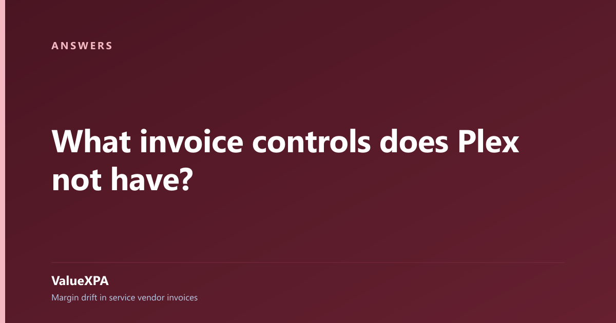 What invoice controls does Plex not have?