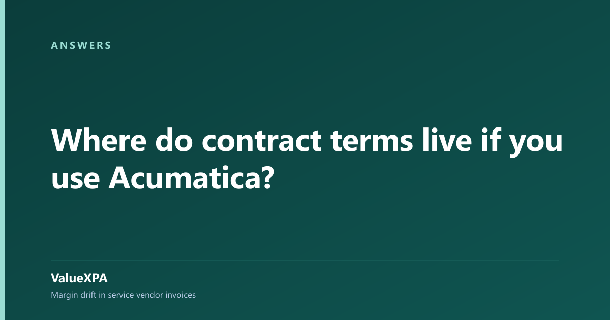 Where do contract terms live if you use Acumatica?