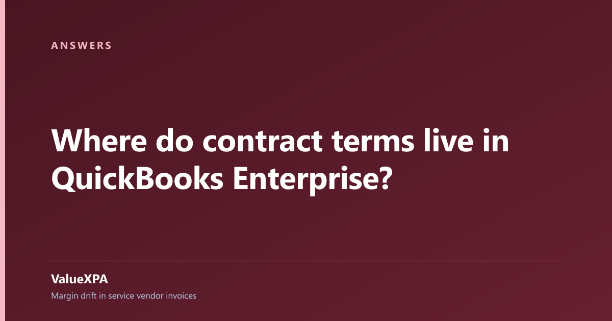 Where do contract terms live in QuickBooks Enterprise?