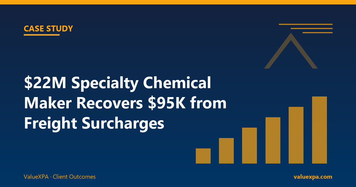 $22M Specialty Chemical Manufacturer Recovers $95K from Stale Freight Surcharge Formulas — Case Study