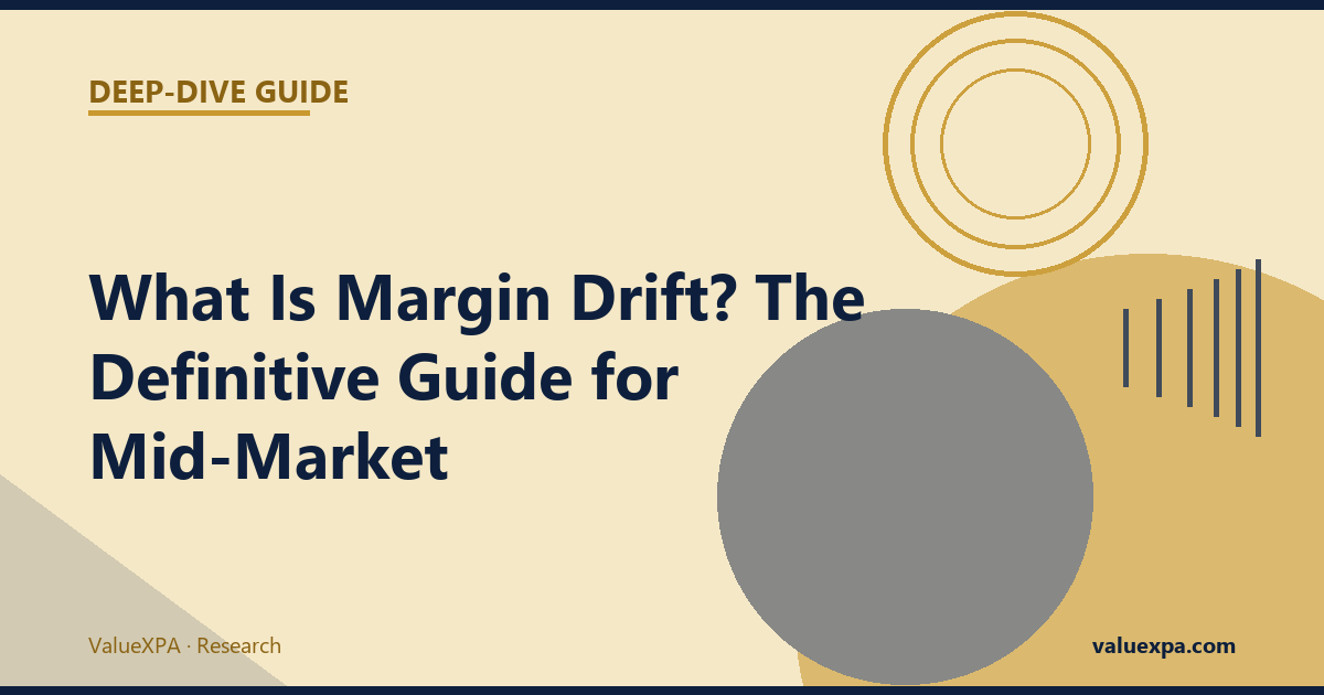 What Is Margin Drift? The Definitive Guide for Manufacturers